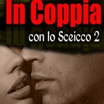 In Coppia con lo Sceicco 2