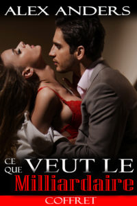 Ce que veut le Milliardaire (Coffret)