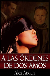 A las órdenes de dos amos