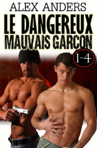 Le dangereux  mauvais garçon 1-4