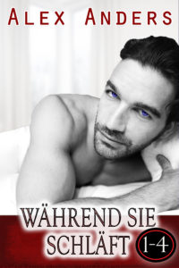 Während sie schläft 1 – 4