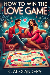 How To Win The Love Game