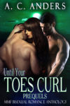 Until Your Toes Curl: Prequels