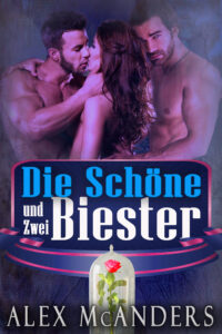 Die Schöne und zwei Biester