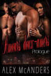 Amours doux-amers : Prologue