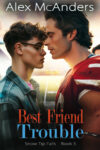 Best Friend Trouble