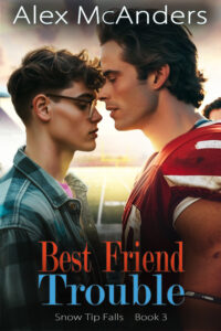 Best Friend Trouble