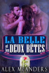 La Belle et les deux bêtes