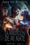 La maldición de mi mate