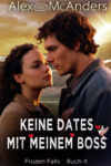 Keine Dates mit meinem Boss