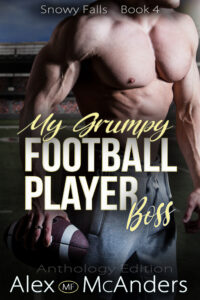 My Grumpy Football Player Boss – Epilogue