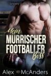 Mein mürrischer Footballer-Boss