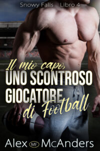 Il mio capo, uno scontroso giocatore di football – Epilogo
