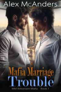 Mafia Marriage Trouble