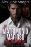 Il Matrimonio Mafioso Forzato del Mio Ragazzo