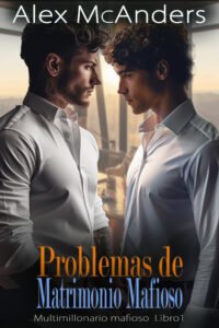 Problemas de Matrimonio Mafioso