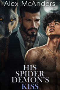 His Spider Demon’s Kiss