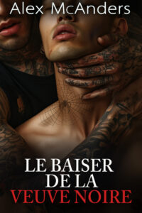 Le Baiser de la Veuve Noire