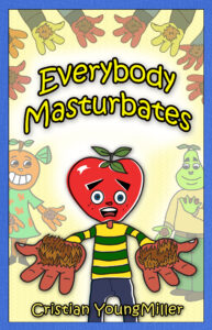 Everybody Masterubates